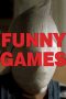 Funny Games nonton Streaming Funny Games