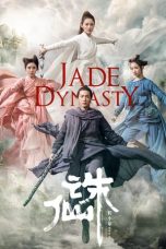 Jade Dynasty Nonton Streaming Jade Dynasty