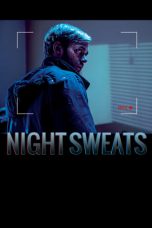 Night Sweats nonton film Night Sweats