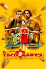 Operation Taco Gary’s (2026)